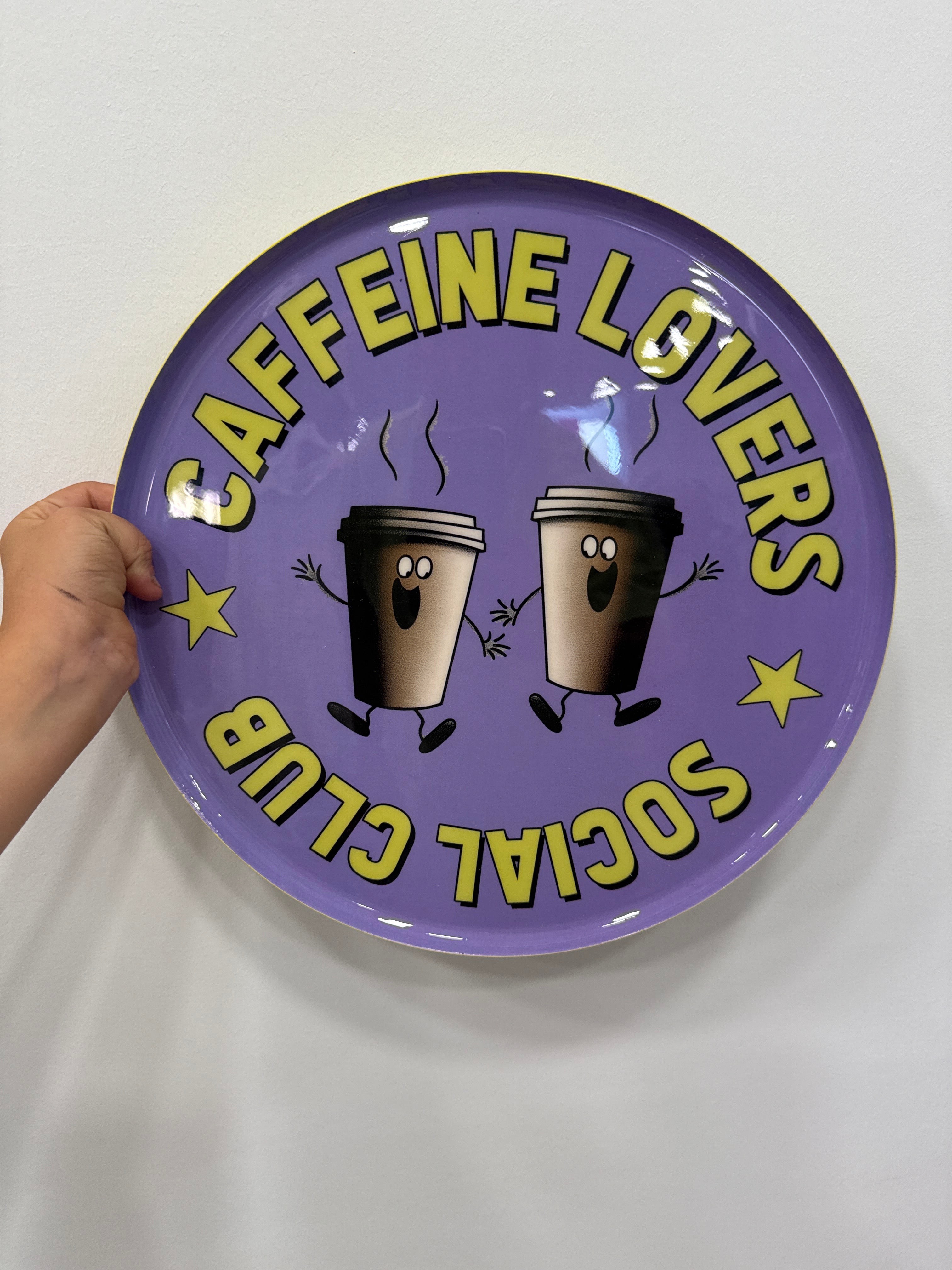Love Trays Caffeine lovers Social Club