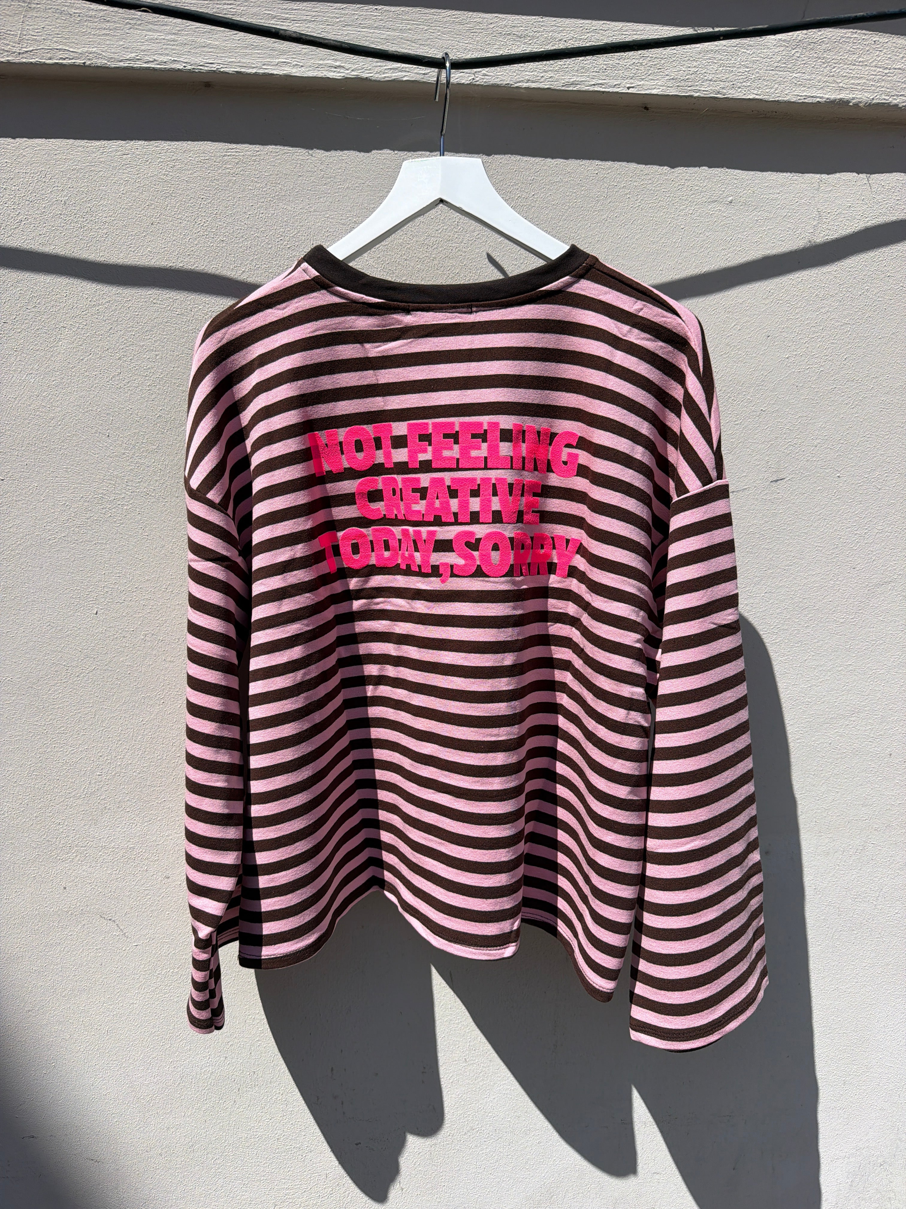 Longsleeve Not Feeling