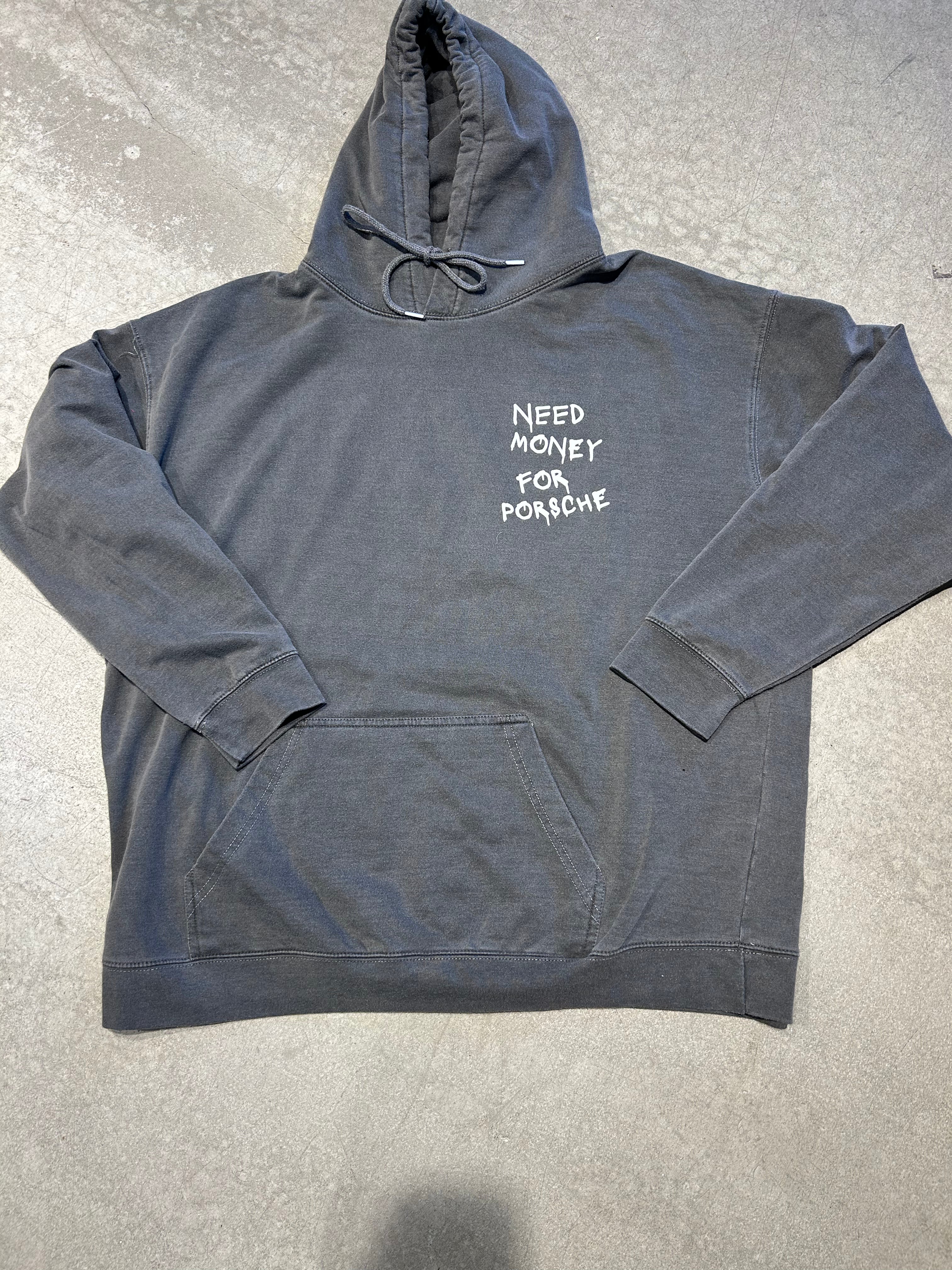 Hoodie I Need Money for Porsche