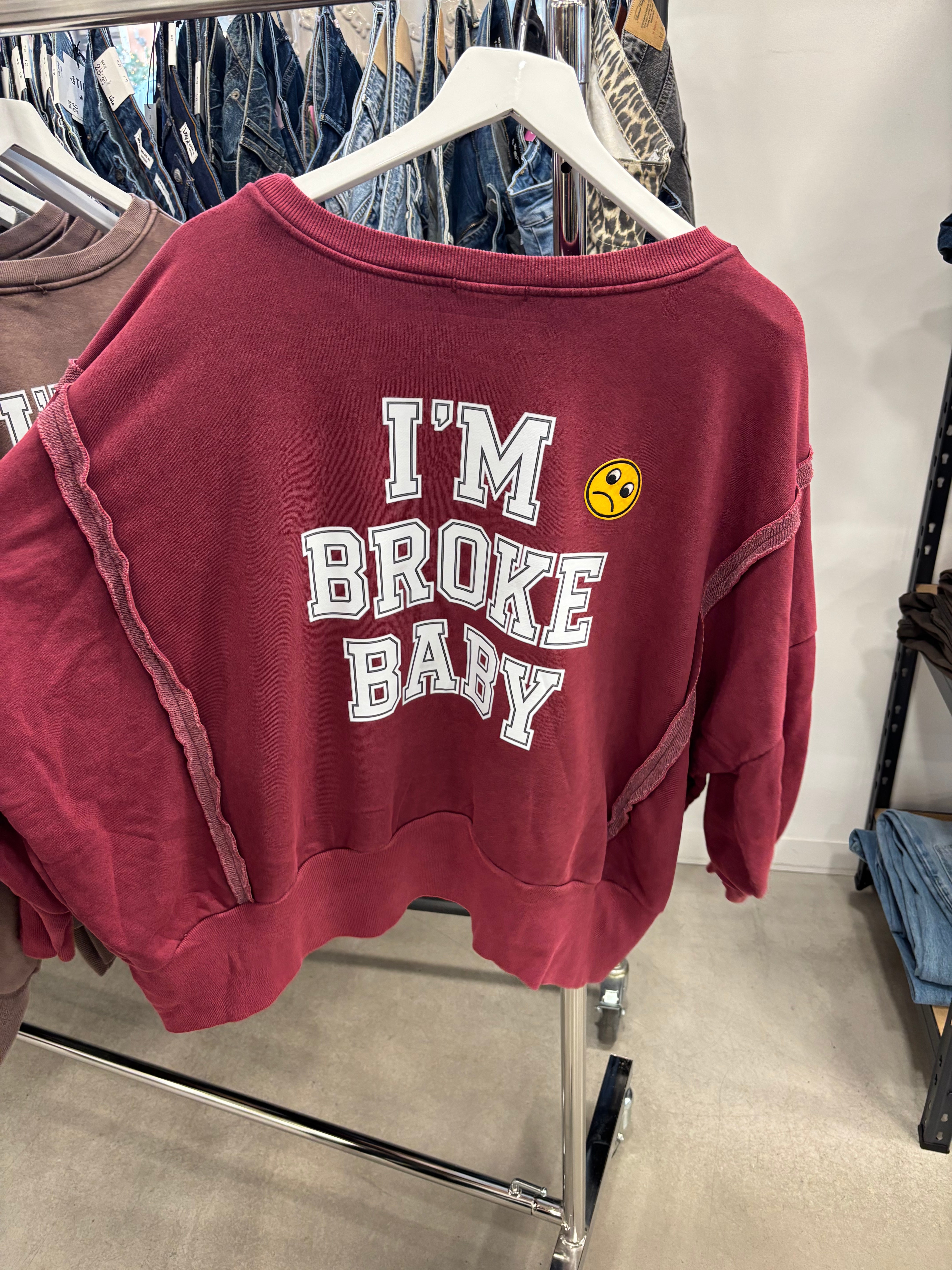 Pullover I‘m Broke