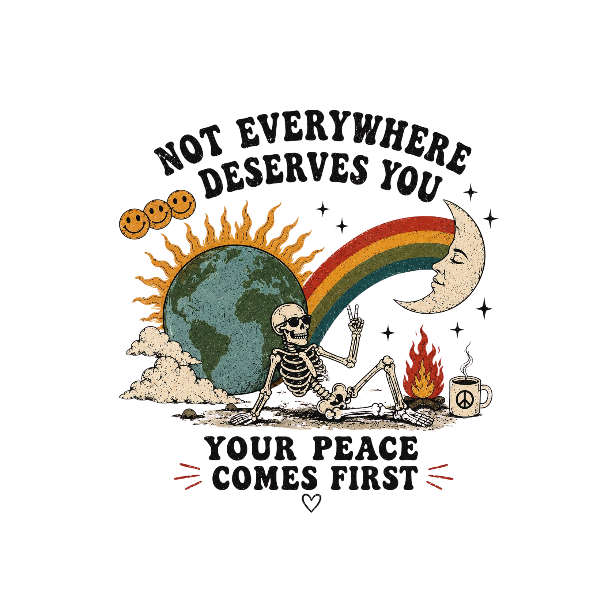 YOUR PEACE COMES FIRST